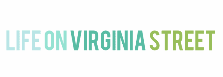 Life On Virginia Street